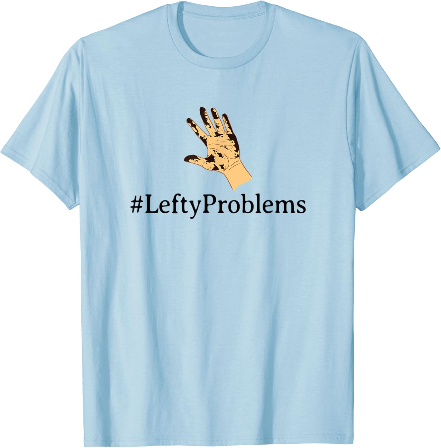 Funny Lefty Problems Tshirt Lefties Are Always Right Shirt